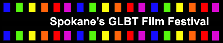 Spokane, WA  Gay/Lesbian/Bisexual/Transgender Film Festival